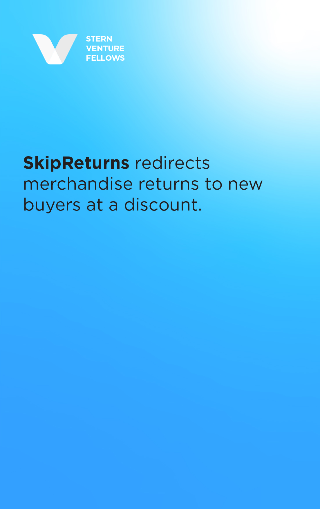 SkipReturns redirects merchandise returns to new buyers at a discount.